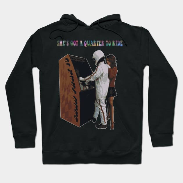 She's Got A Quarter To Ride Hoodie by arcadeheroes